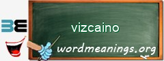 WordMeaning blackboard for vizcaino
